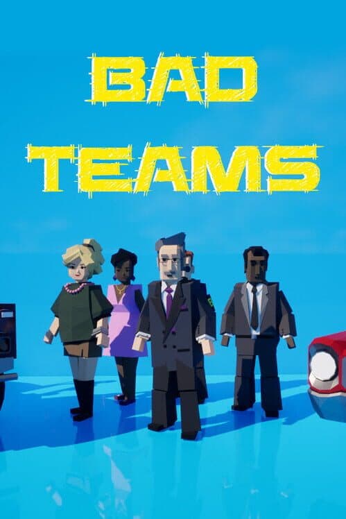 Bad Teams cover art