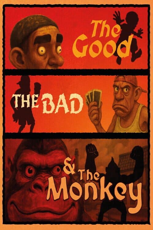 The Good, the Bad & the Monkey cover art