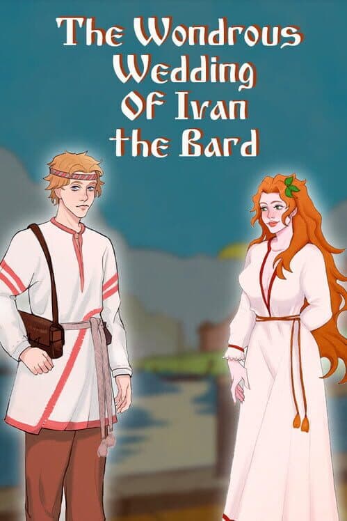 The Wondrous Wedding of Ivan the Bard cover art