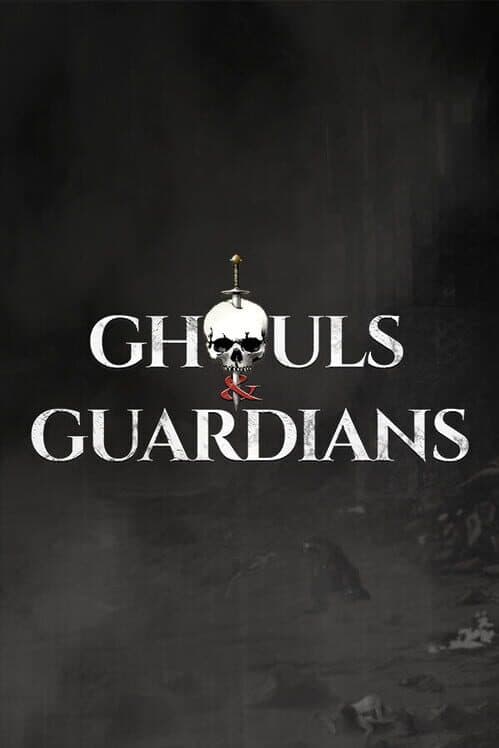 Ghouls & Guardians cover art