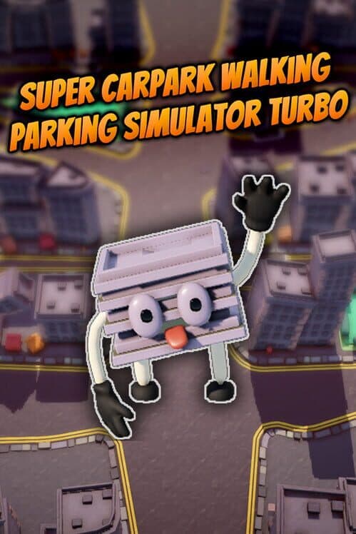 Super Carpark Walking Parking Simulator Turbo cover art