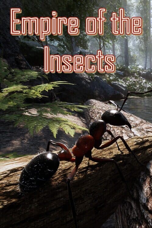 Empire of the Insects cover art