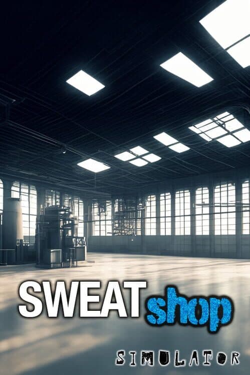 Sweatshop Simulator cover art