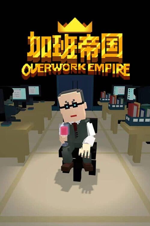 Overwork Empire cover art