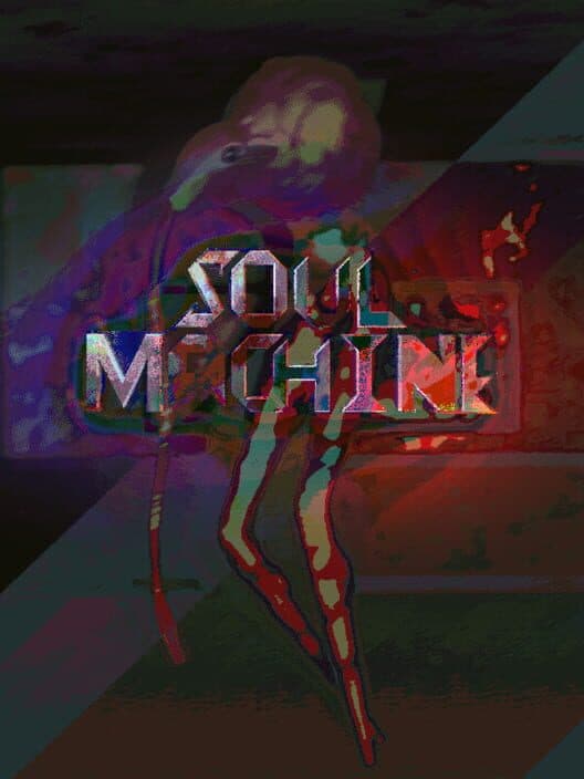Soul Machine cover art