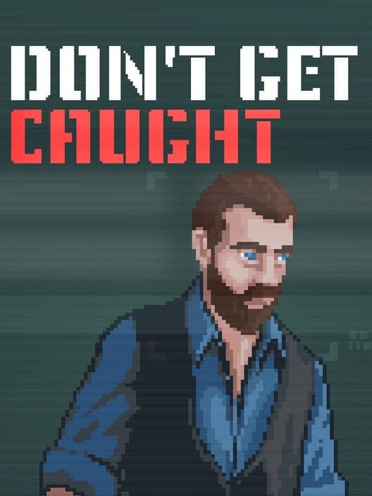 Don't Get Caught cover art