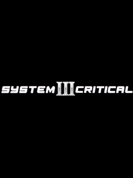 System Critical III cover art