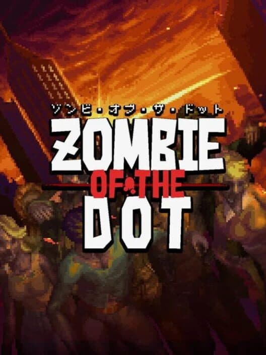 Zombie of the Dot cover art