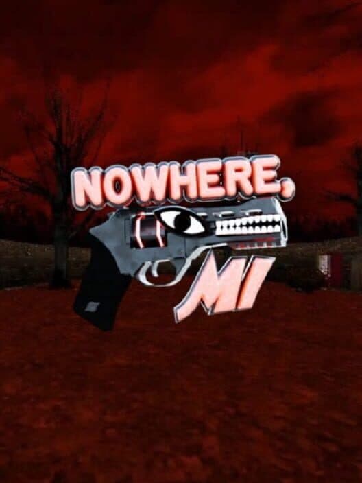 Nowhere, MI cover art