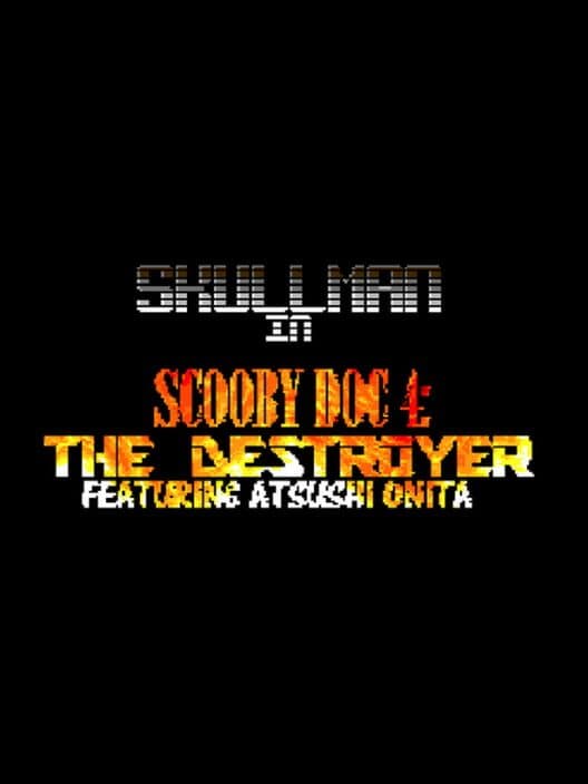 Scooby Doc 4: The Destroyer cover art