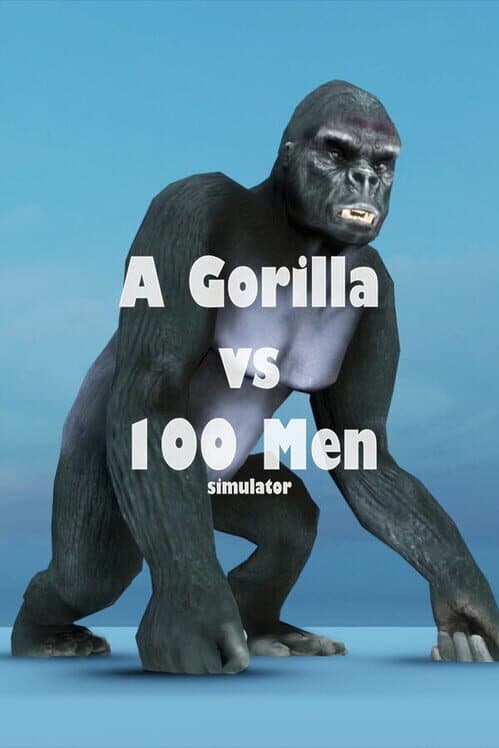 A Gorilla vs. 100 Men Simulator cover art