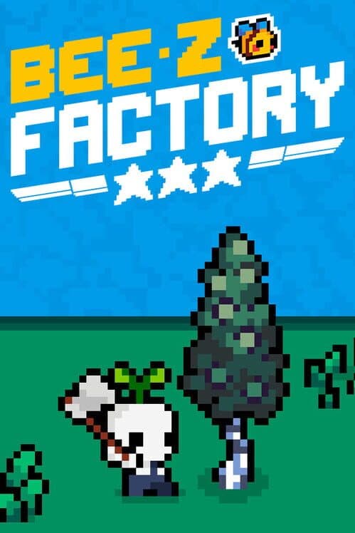 Bee O' Factory cover art