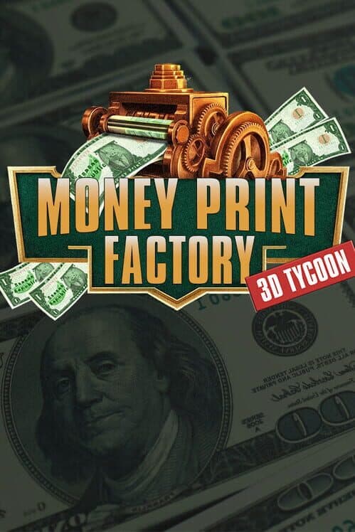 Money Print Factory 3D Tycoon cover art