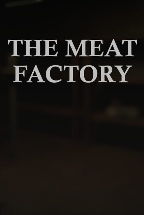 The Meat Factory cover art