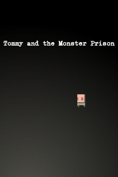 Tommy and the Monster Prison cover art