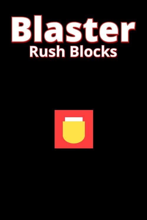 Blaster Rush Blocks cover art
