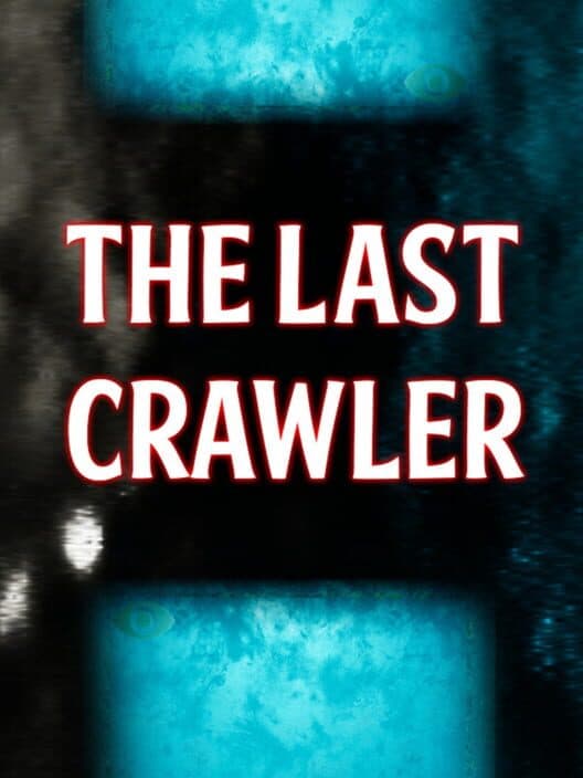 The Last Crawler cover art