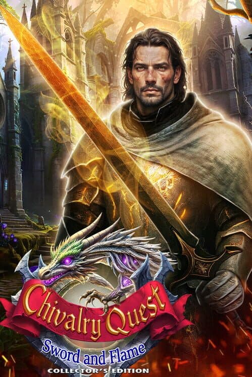 Chivalry Quest: Sword and Flame - Collector's Edition cover art