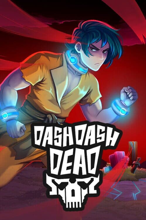 Dash Dash Dead cover art