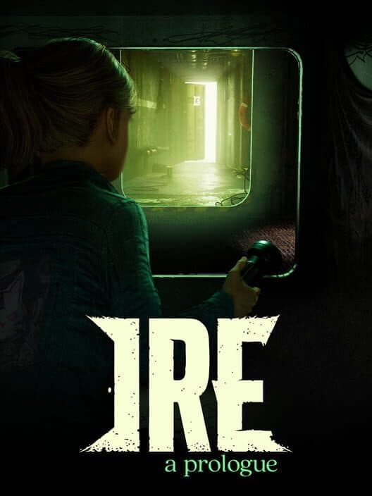 Ire: A Prologue cover art