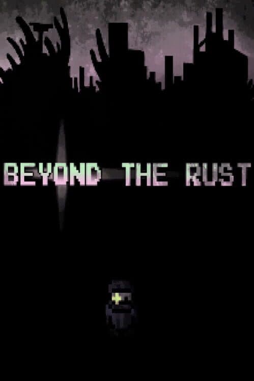 Beyond the Rust cover art