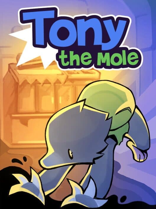 Tony the Mole cover art