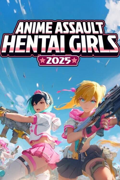 Anime Assault: Hentai Girls 2025 cover art