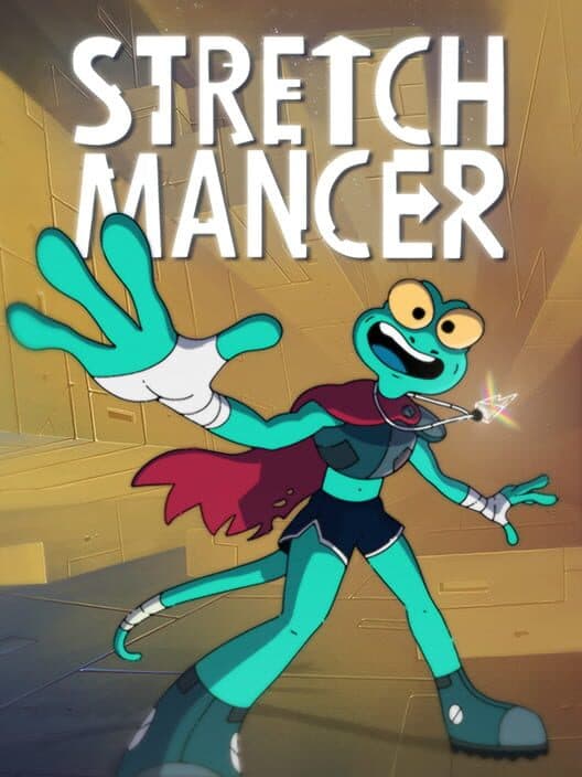 Stretchmancer cover art