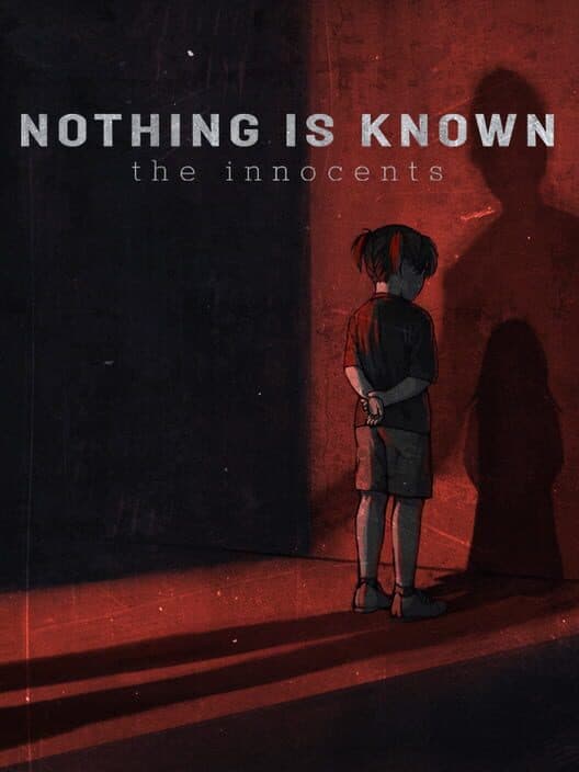Nothing is Known: The Innocents cover art