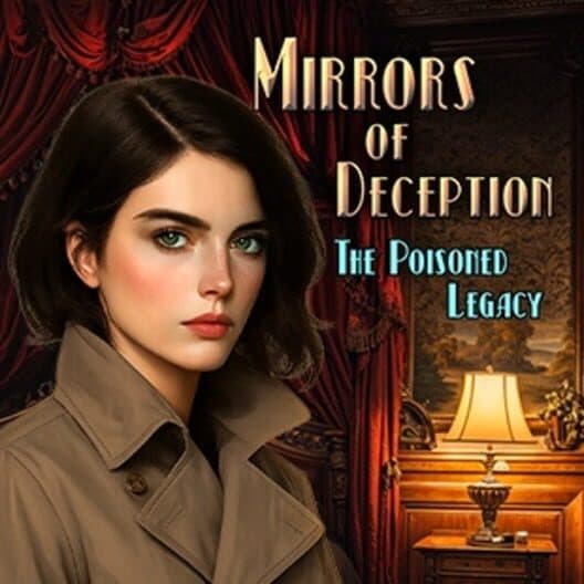 Mirrors of Deception: The Poisoned Legacy cover art