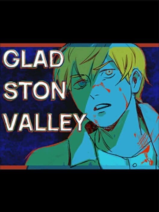 Gladston Valley cover art