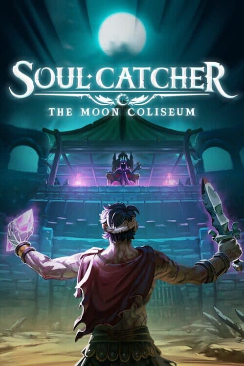 Soul Catcher: The Moon Coliseum cover art