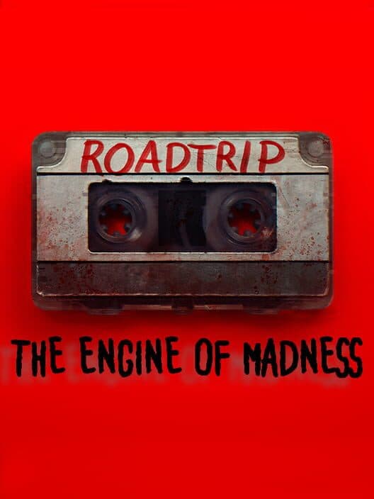 Roadtrip: The Engine of Madness cover art