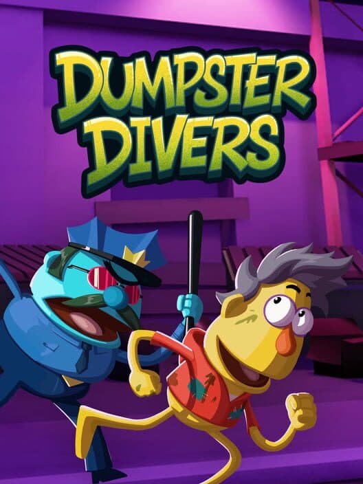 Dumpster Divers cover art