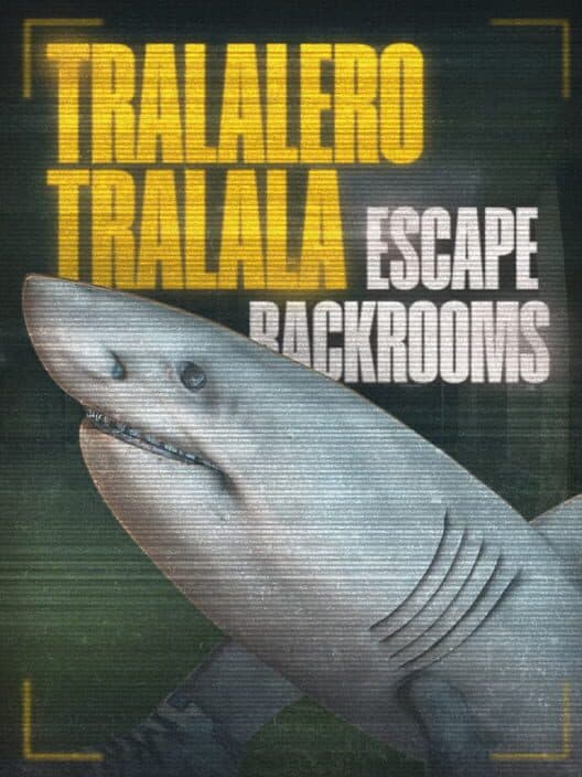 Tralalero Tralala: Escape Backrooms cover art