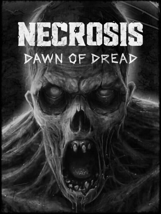 Necrosis: Dawn of Dread cover art