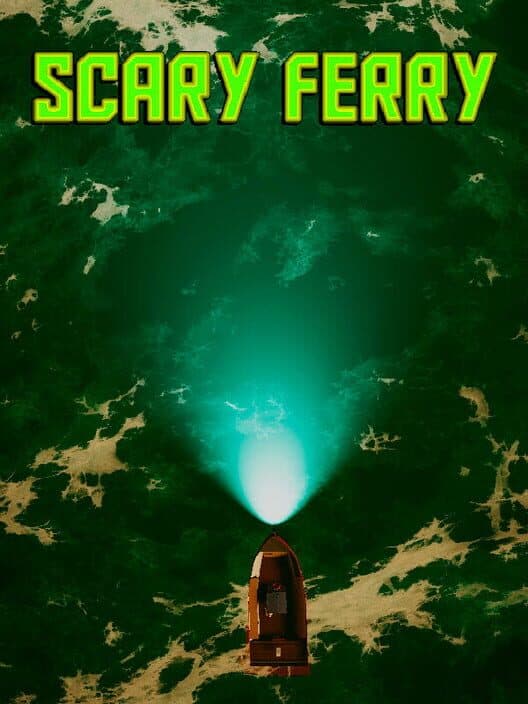 Scary Ferry cover art