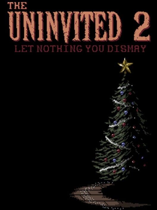 The Uninvited 2: Let Nothing You Dismay cover art