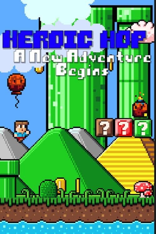 Heroic Hop: A New Adventure Begins cover art