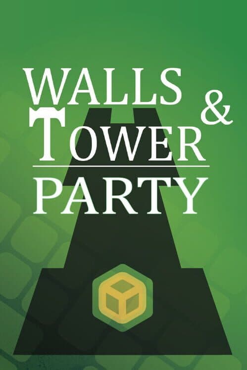 Walls and Tower Party cover art