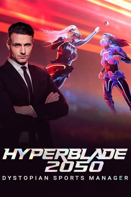 HyperBlade 2050: Dystopian Sports Manager cover art