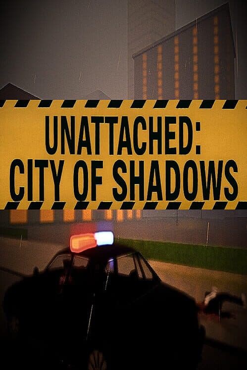 Unattached: City of Shadows cover art