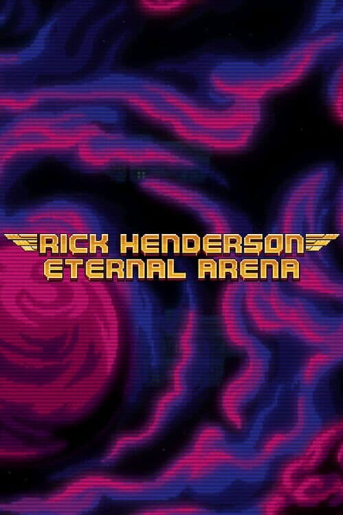 Rick Henderson: Eternal Arena cover art
