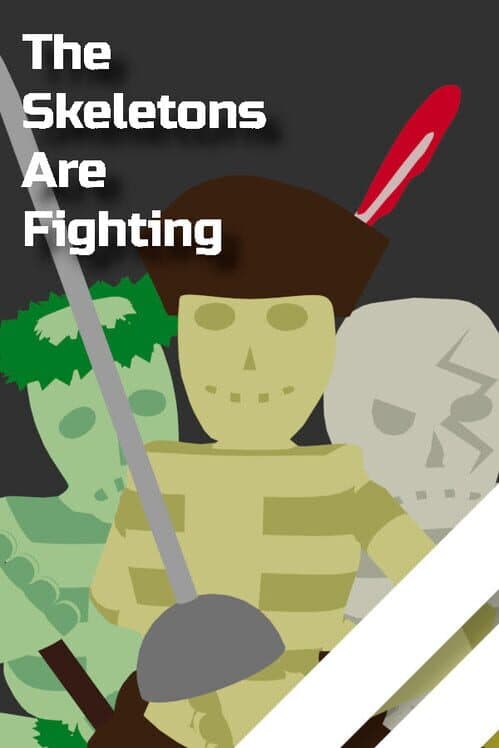 The Skeletons Are Fighting cover art