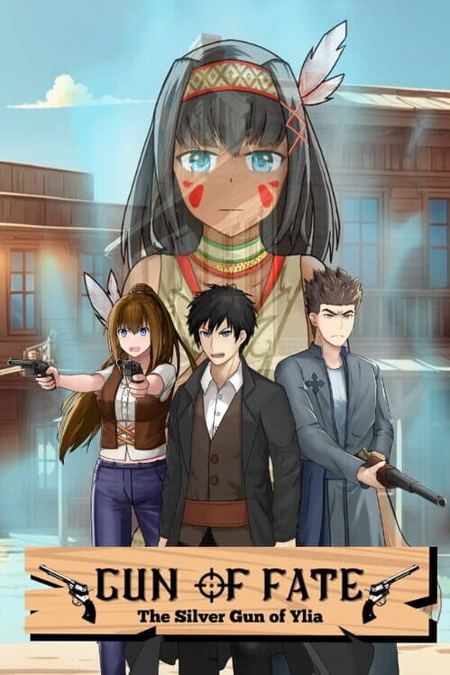 Gun of Fate: The Silver Gun of Ylia cover art