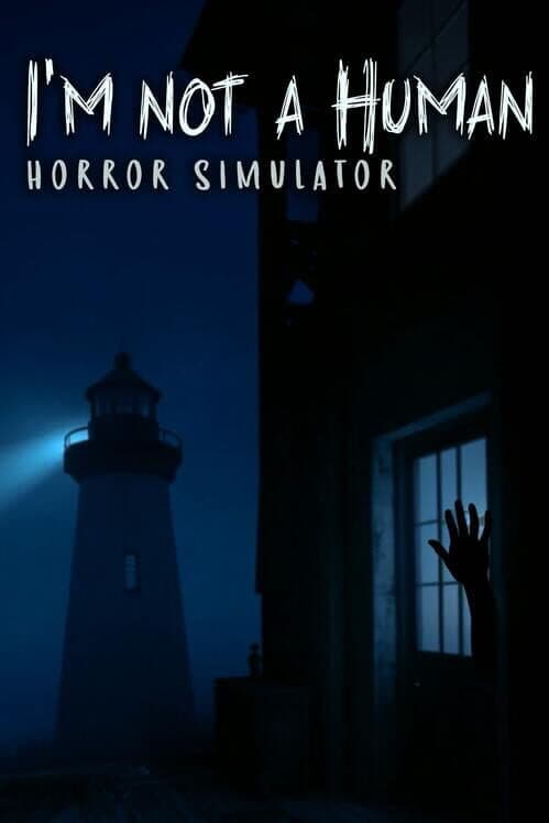 I'm not a Human: Horror Simulator cover art
