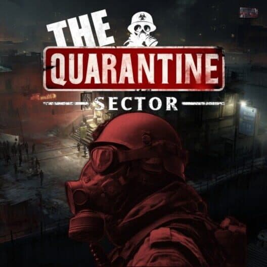 The Quarantine Sector cover art