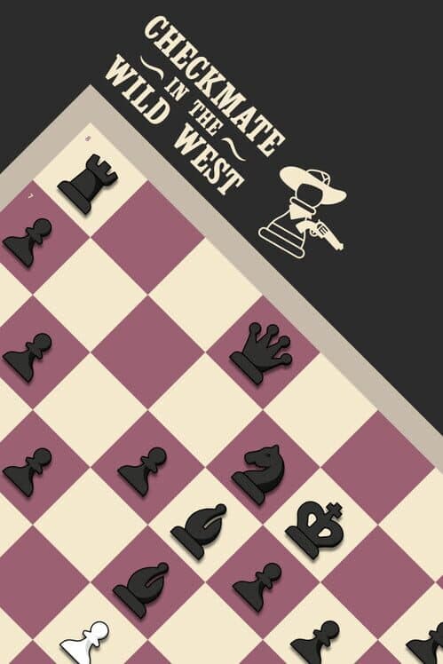 Checkmate in the Wild West: Chess Adventure cover art