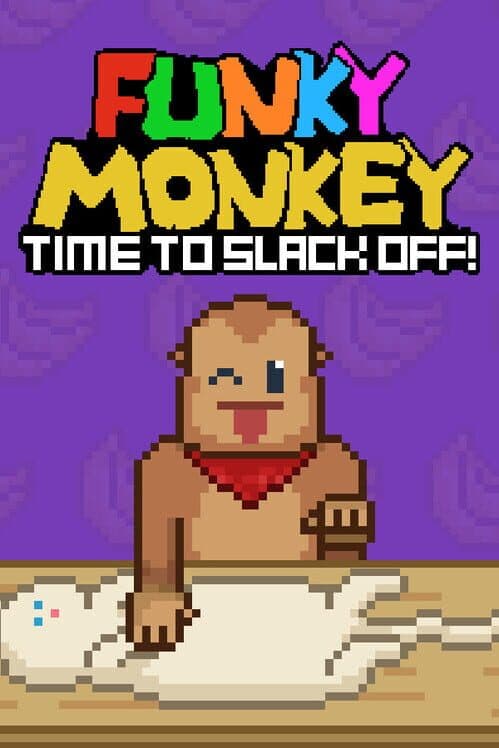 Funky Monkey: Time to Slack Off! cover art