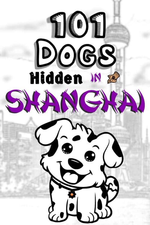 101 Dogs Hidden in Shanghai cover art